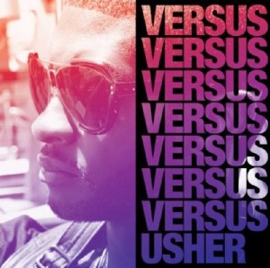 Usher – Versus EP (2010)