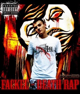 Fackel - Death Rap (2010)