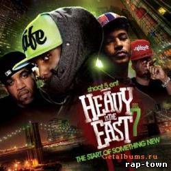 Shoot 5 Ent - Heavy In The East Vol 7 (2010)