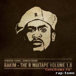 DJ Hedspin, Sharks & Hammers Present Rakim - The R Mixtape Vol 1.0 (2010)