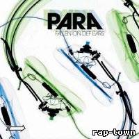 Dj Para - Fallen On Def Ears (2009)