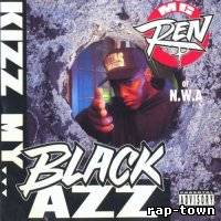 MC Ren - Kizz My Black Azz (EP)