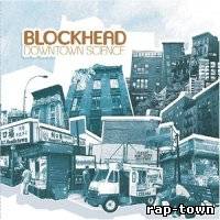 Blockhead - Downtown Science 2005