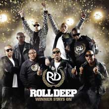 Roll Deep - Winner Stays On (2010)