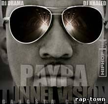 Paypa - TunnelVision (Mixtape)