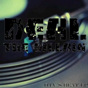 Deal The Villain - DTV's Beat (LP)