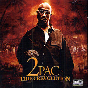 2Pac - Thug revolution 2009